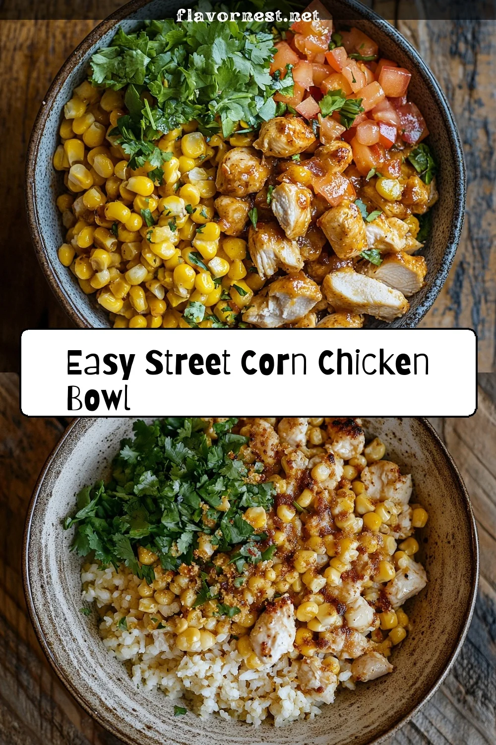 image for easy street corn chicken bowl pin