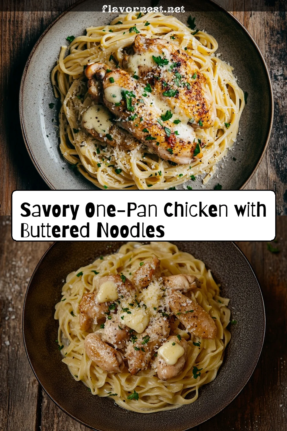 savory one-pan chicken with buttered noodles pin