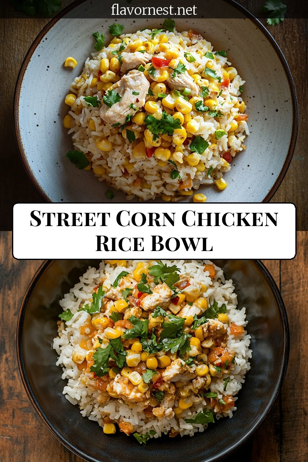 street corn chicken rice bowl pin